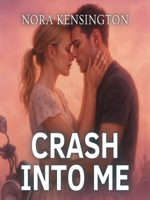 cover image of Crash Into Me
